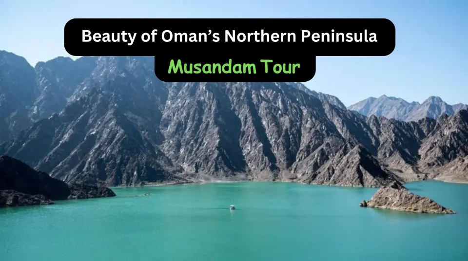 Musandam Tour