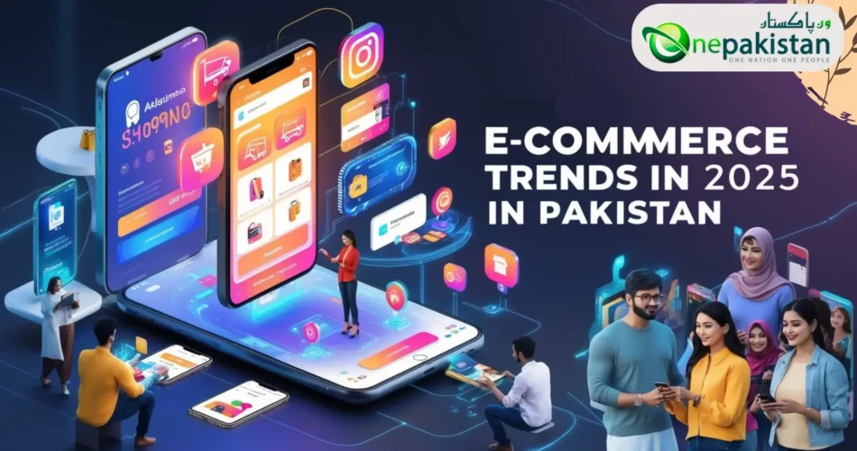 E-commerce-Trends-in-Pakistan-2025