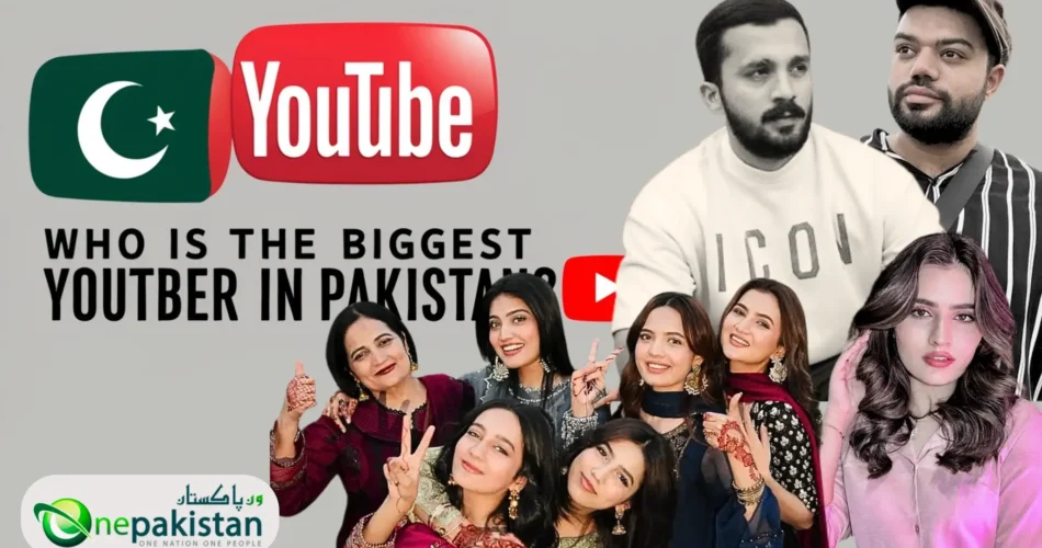 Biggest-YouTuber-in-Pakistan