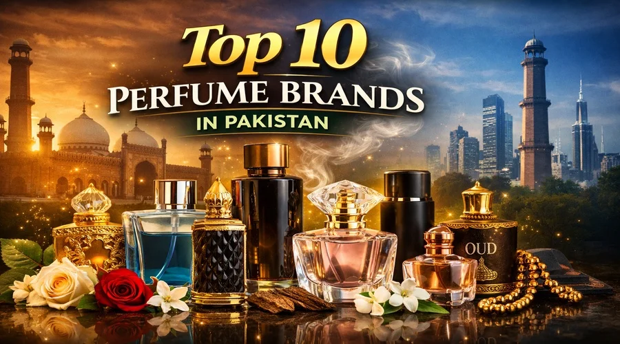 Top 10 Perfume Brands in Pakistan | Best Fragrances 2026
